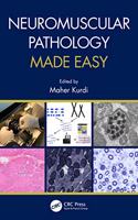 Neuromuscular Pathology Made Easy