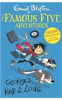 Famous Five Colour Short Stories: George's Hair Is Too Long