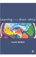 Learning with the Brain in Mind