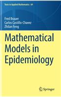 Mathematical Models in Epidemiology