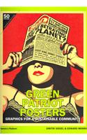 Green Patriot Posters: Graphics for a Sustainable Community