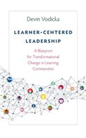 Learner-Centered Leadership