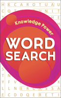 Word Search - Knowledge Power: Classic Word Puzzles For Everyone