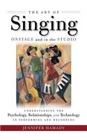 The Art of Singing Onstage and in the Studio