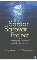 The Sardar Sarovar Project