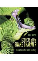 Secrets of the Snake Charmer