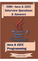 500+ Java & J2ee Interview Questions & Answers