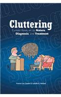 Cluttering