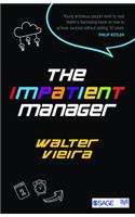 The Impatient Manager