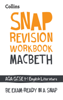 Collins GCSE 9-1 Snap Revision - Macbeth Workbook: New GCSE Grade 9-1 English Literature Aqa: GCSE Grade 9-1