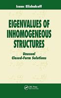 Eigenvalues of Inhomogeneous Structures