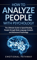 How to Analyze People with Psychology