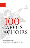 100 Carols for Choirs