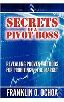 Secrets of a Pivot Boss