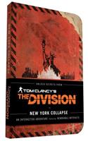 Tom Clancy's the Division: New York Collapse