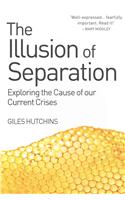 The Illusion of Separation