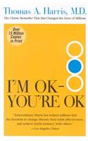 I'm Ok--You're Ok