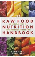 Raw Food Nutrition Handbk