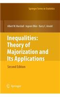 Inequalities: Theory of Majorization and Its Applications