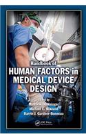 Handbook of Human Factors in Medical Device Design