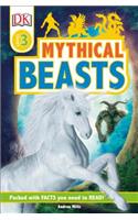 DK Readers Level 3: Mythical Beasts