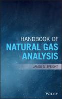 Handbook of Natural Gas Analysis