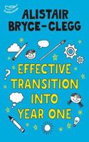 Effective Transition into Year One