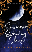 The Emperor of Evening Stars (The Bargainers Book 2.5)