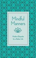 Mindful Manners