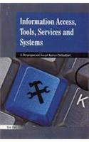 Information Access, Tools, Services and Systems