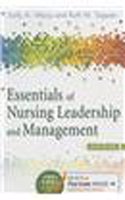 Essentials Of Nursing Leadership And Management