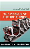 The Design of Future Things