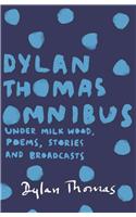 Dylan Thomas Omnibus