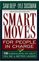 Smart Moves for People in Charge