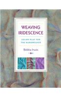 Weaving Iridescence