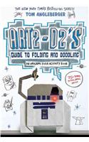 Art2-D2's Guide to Folding and Doodling (an Origami Yoda Activity Book)