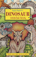 Ralph Masiello's Dinosaur Drawing Book