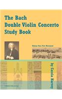 The Bach Double Violin Concerto Study Book