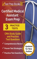 Certified Medical Assistant Exam Prep