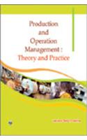 Production And Operation Management : Theory And Practice