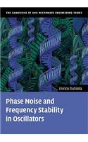 Phase Noise and Frequency Stability in Oscillators