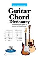 Mini Music Guides -- Guitar Chord Dictionary