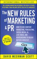 The New Rules of Marketing and PR