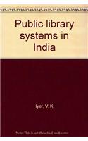 Public Library Systems in India