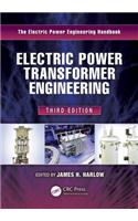 Electric Power Transformer Engineering