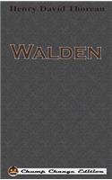 Walden (Chump Change Edition)