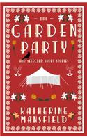 The Garden Party and Selected Short Stories