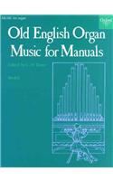 Old English Organ Music for Manuals Book 6