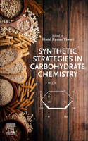 Synthetic Strategies in Carbohydrate Chemistry