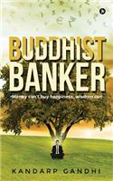 Buddhist Banker